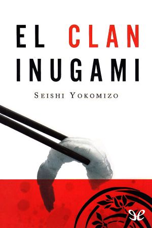 [Detective Kosuke Kindaichi 06] • El Clan Inugami